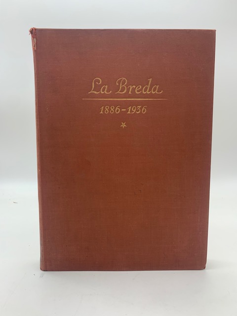 Società italiana Ernesto Breda per costruzioni meccaniche. Dalle sue origini ad oggi 1886-1936